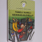 Tittamari Marttinen : Taneli Kaneli seikkailuleirillä - pikkukuva 1
