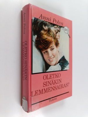 Anni Polva : Oletko sinäkin lemmensairas?