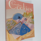 Toba Garrett : Creative Cookies - Delicious Decorating fo... - pikkukuva 1