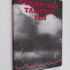 Kyllikki (toim.) Kaloinen : Syrjäntaan taistelu 1918 - pikkukuva 1