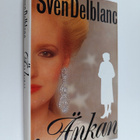 Sven Delblanc : Änkan : roman - pikkukuva 1