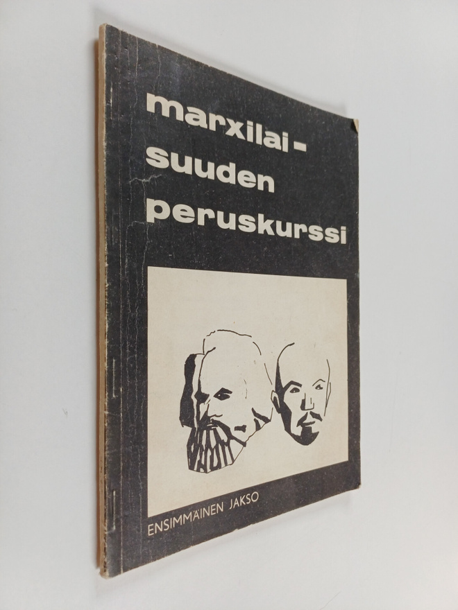 Kimmo Kuismanen : Marxilaisuuden peruskurssi 1. jakso