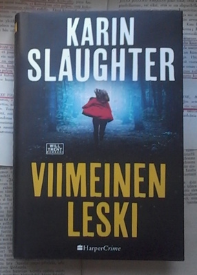 Karin Slaughter - Viimeinen leski (sid.)