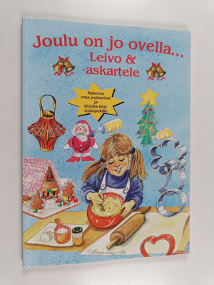 Ingrid Pabst : Joulu on jo ovella... Leivo & askartele