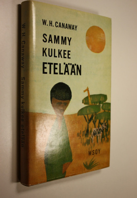 W. H. Canaway : Sammy kulkee etelään