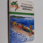 Ritva Ruhanen : Pesäsaaren seikkailu - pikkukuva 1