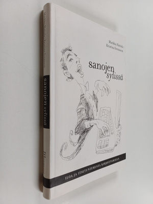 Markku Hattula : Sanojen sylissä