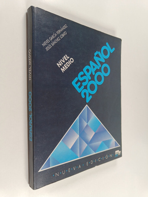 Nieves Garcia Fernandez : Espanol 2000 : nivel medio