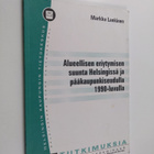 Markku Lankinen : Alueellisen eriytymisen suunta Helsingi... - pikkukuva 1
