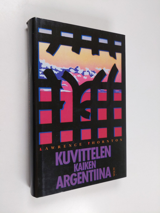 Lawrence Thornton : Kuvittelen kaiken, Argentiina