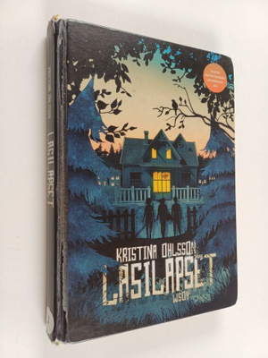 Kristina Ohlsson : Lasilapset