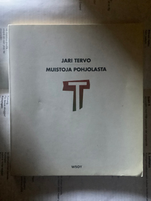 Jari Tervo - Muistoja pohjolasta (nid.)