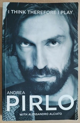 Andrea Pirlo: I Think Therefore I Play