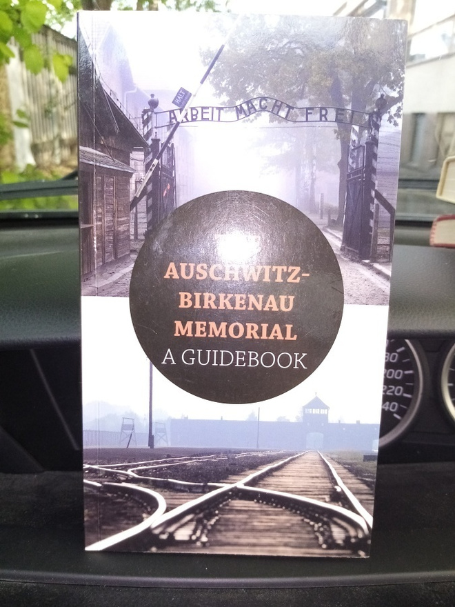 THE AUSCHWITZ-BIRKENAU MEMORIAL A GUIDEBOOK