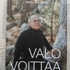 Mikko Kinnunen - Valo voittaa: poikkeusajan päiväkirja... - pikkukuva 1