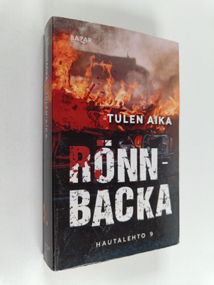 Christian Rönnbacka : Tulen aika