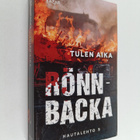 Christian Rönnbacka : Tulen aika - pikkukuva 1