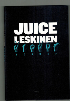 Juice Leskinen : Kosket