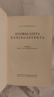 Aili Somersalo: Suomalaista Kuningasverta