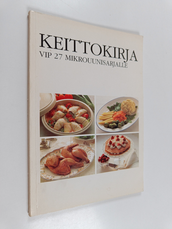 Keittokirja VIP 27 mikrouunisarjalle