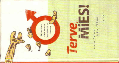Andrea Larsen & Jukka Ukkola, Terve, mies