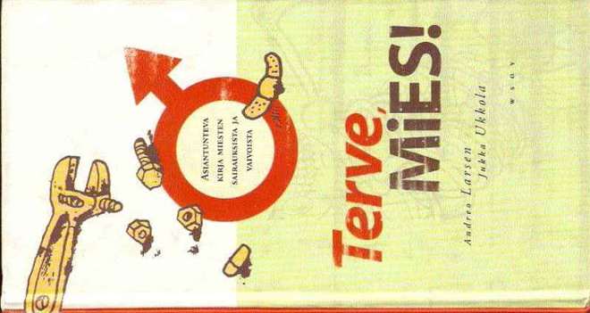 Andrea Larsen & Jukka Ukkola, Terve, mies