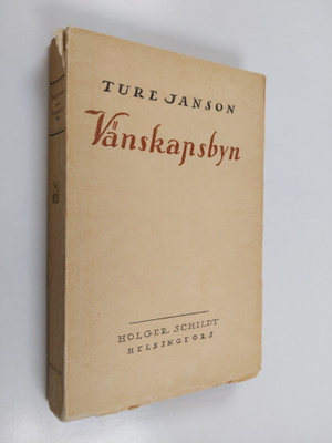 Ture Janson : Vänskapsbyn