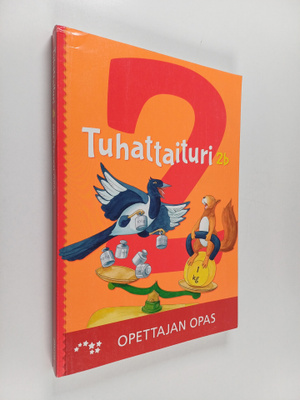 Maarit Forsback ym. : Tuhattaituri 2b : Opettajan opas