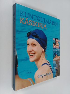 Greg Whyte : Kuntouimarin käsikirja