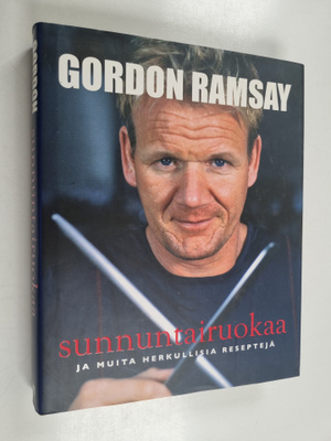 Gordon Ramsay : Sunnuntairuokaa ja muita herkullisia rese...