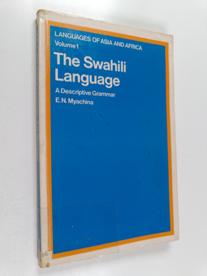 E. N. Miachina : The Swahili language : a descriptive gra...