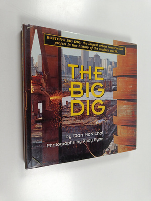 Andy Ryan ym. : The Big Dig