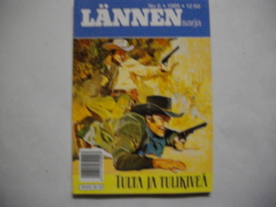 Lännensarja Nro 6/1989: Tulta ja tulikiveä (18.3)