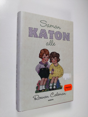 Rowan Coleman : Saman katon alle