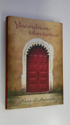 Alaa al- Aswani : Yacoubian-talon tarinat