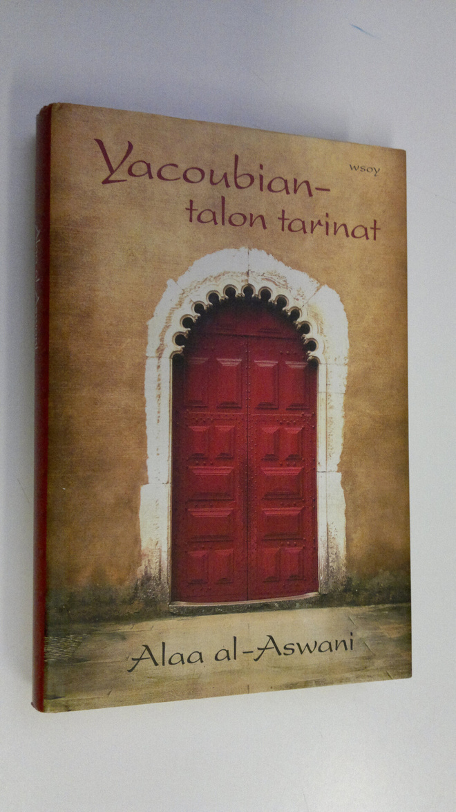 Alaa al- Aswani : Yacoubian-talon tarinat