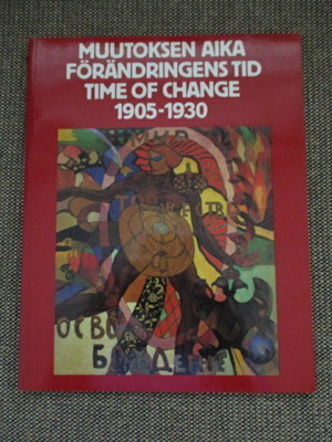 MUUTOKSEN AIKA 1905 - 1930