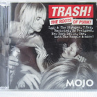 MOJO TRASH - THE ROOTS OF PUNK! CD - pikkukuva 1