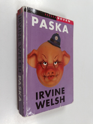 Irvine Welsh : Paska