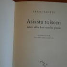 Erkki Tanttu:Asiasta toiseen sanoi akka kun uunilta putosi - pikkukuva 3