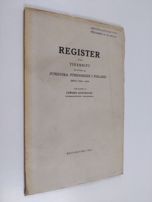 Edward Andersson : Register till Tidskrift utgiven av Jur...