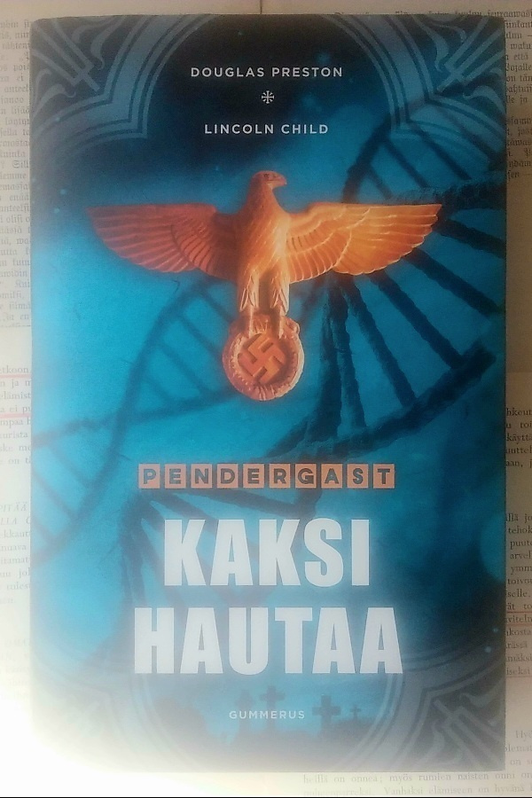 Preston, Child - Pendergast: Kaksi hautaa (sid.)