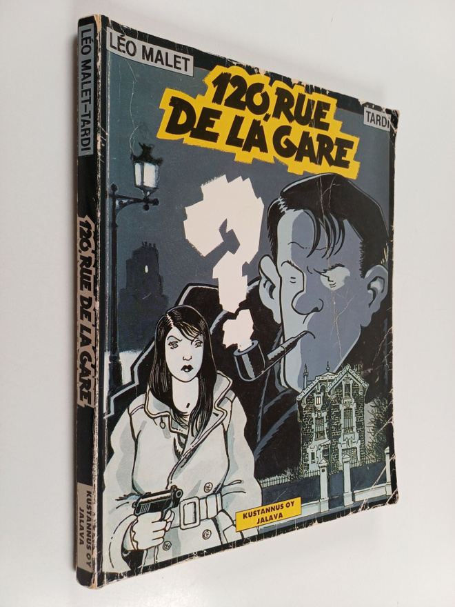 Leo Malet : 120, rue de la Gare