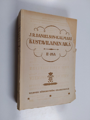 J. R. Danielson-Kalmari : Suomen valtio- ja yhteiskuntael...