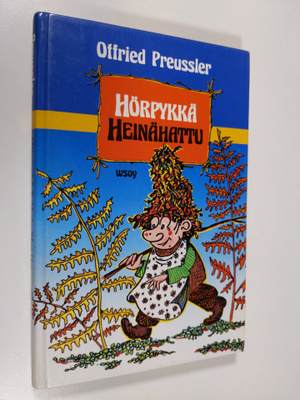 Offried Preussler : Hörpykkä Heinähattu