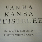 VIRTARANTA: VANHA KANSA MUISTELEE - pikkukuva 1