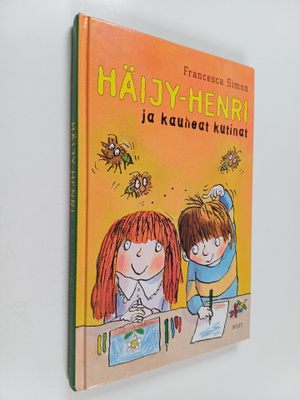 Francesca Simon : Häijy-Henri ja kauheat kutinat
