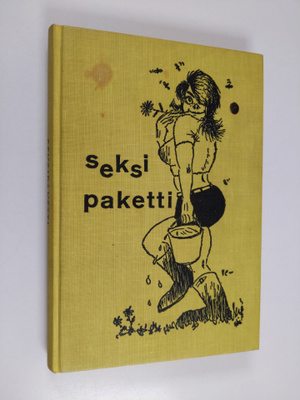 Veikko Lötjönen : Seksipaketti : Valittuja juttuja Savon ...