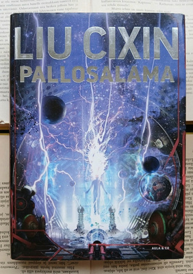 Liu Cixin - Pallosalama (sid.)