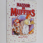 Betina Ogden : Massor av muffins - pikkukuva 1